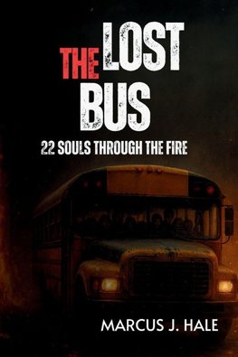 THE LOST BUS
