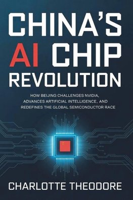 China's AI Chip Revolution