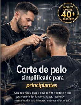 Corte de pelo  simplificado para principiantes