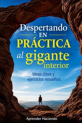 Despertando EN PRÁCTICA al gigante interior