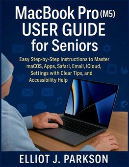 MacBook Pro (M5) User Guide for Seniors