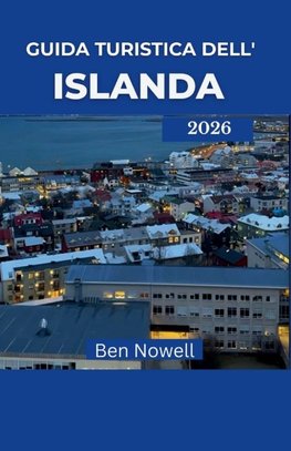 GUIDA TURISTICA DELL'ISLANDA 2026