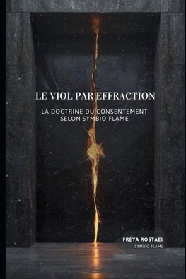 LE VIOL PAR EFFRACTION
