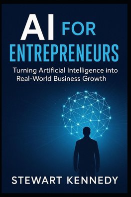 AI for Entrepreneurs