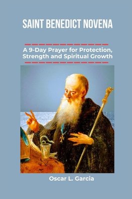 Saint Benedict Novena