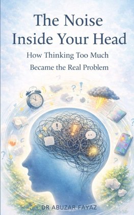 The Noise Inside Your Head
