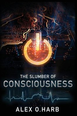 The Slumber of Consciousness