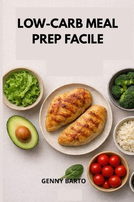 Low-carb Meal Prep facile