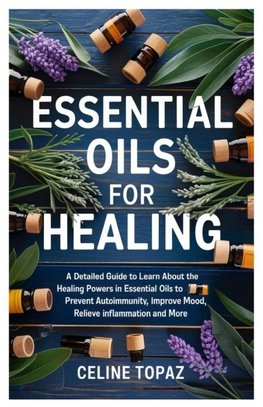 Essential Oils for Healing