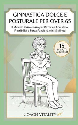 Ginnastica Dolce e Posturale per Over 65