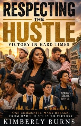 Respecting the Hustle
