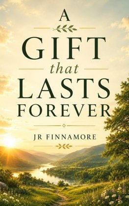 A Gift the Lasts Forever