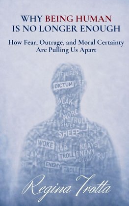 Why Being Human Is No Longer Enough