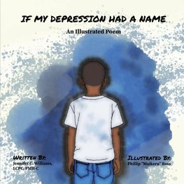 If My Depression Had A Name