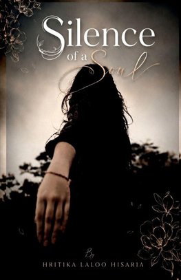 Silence of a Soul
