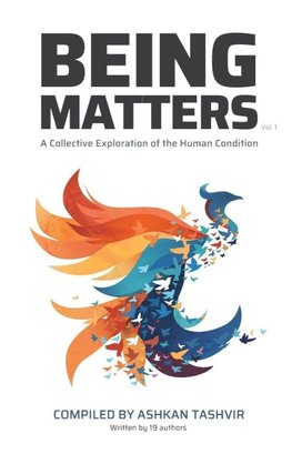 Being Matters - Volume 1