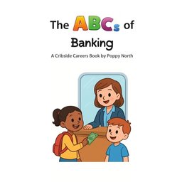The ABCs of Banking