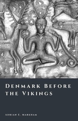 Denmark Before the Vikings