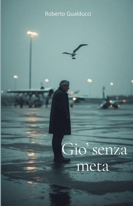 Gio' senza meta