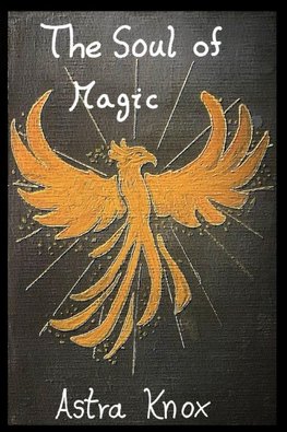The Soul of Magic