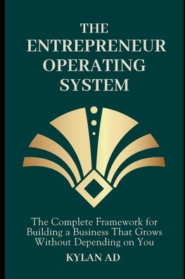 The Entrepreneur Operating System