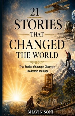 21 Stories That Changed the World