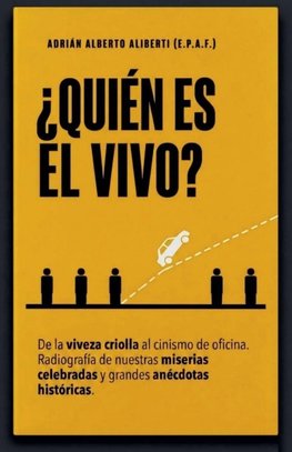 ¿Quién es el vivo?