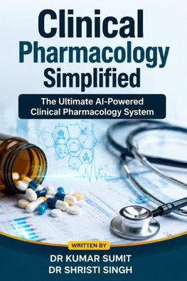 Clinical Pharmacology Simplified