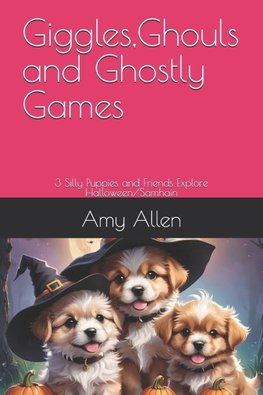 Giggles,Ghouls and Ghostly Games