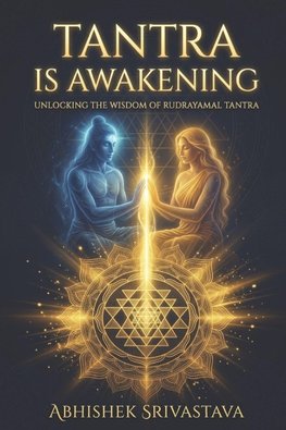 Tantra is Awakening