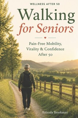 Walking for Wellness After 50
