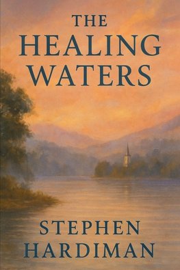 The Healing Waters