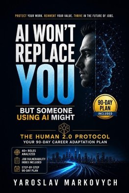 AI Won't Replace You - But Someone Using AI Might