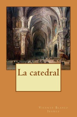 La catedral