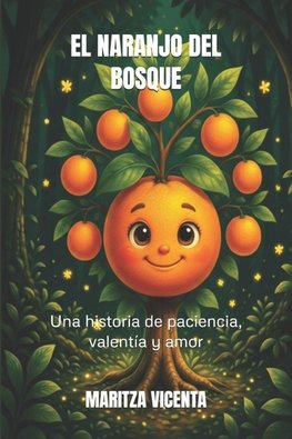 EL NARANJO DEL BOSQUE