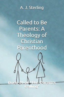 Called to Be Parents