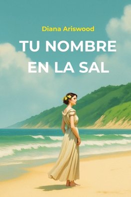 Tu nombre en la sal