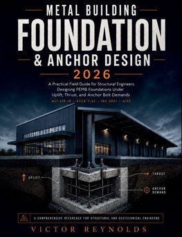 METAL BUILDING FOUNDATION  AND ANCHOR DESIGN 2026
