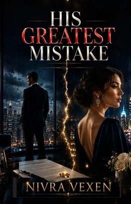 His Greatest Mistake