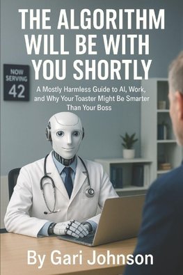The Algorithm Will Be With You Shortly