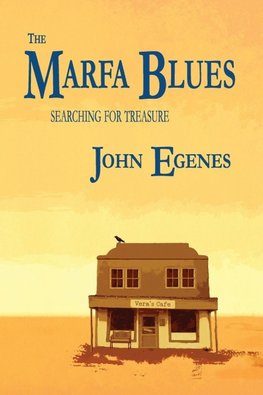 The Marfa Blues