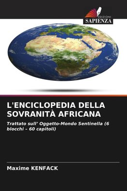 L'ENCICLOPEDIA DELLA SOVRANITÀ AFRICANA