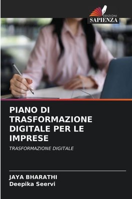 PIANO DI TRASFORMAZIONE DIGITALE PER LE IMPRESE