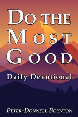 Do the Most Good