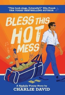 Bless This Hot Mess