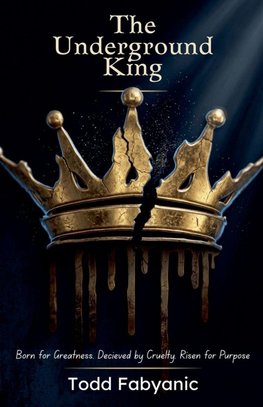The Underground King