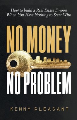 NO MONEY NO PROBLEM