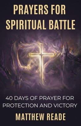 Prayers for Spiritual Battle
