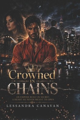 Crowned in Chains