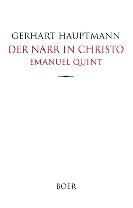 Der Narr in Christo Emanuel Quint